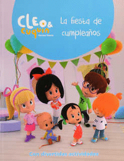 CLEO Y CUQUIN LA FIESTA DE CUMPLEAOS