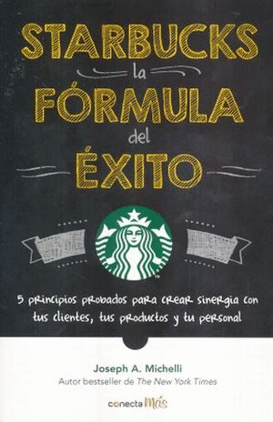 STARBUCKS LA FORMULA DEL EXITO