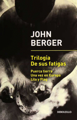 TRILOGIA DE SUS FATIGAS