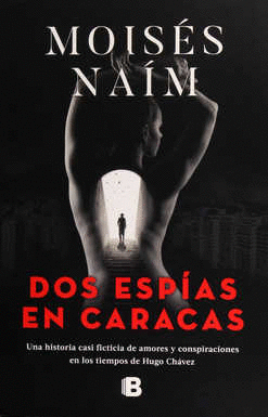 DOS ESPIAS EN CARACAS