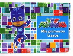 PJ MASKS MIS PRIMEROS TRAZOS