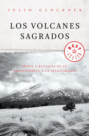 LOS VOLCANES SAGRADOS