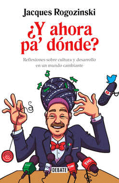 Y AHORA PA DONDE