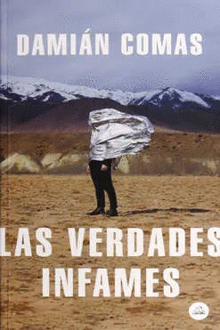 VERDADES INFAMES LAS