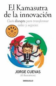 KAMASUTRA DE LA INNOVACION EL