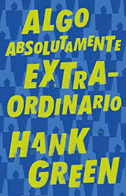 ALGO ABSOLUTAMENTE EXTRAORDINARIO