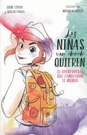LAS NI�AS VAN DONDE QUIEREN