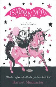 ISADORA MOON VA A LA FERIA