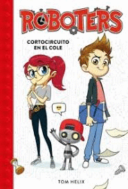 ROBOTERS CORTOCIRCUITO EN LA ESCUELA