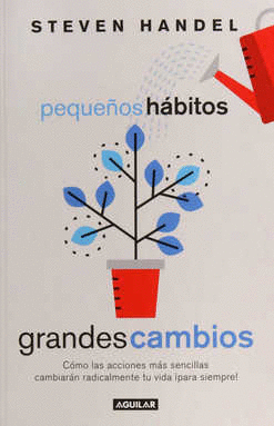 PEQUE�OS HABITOS GRANDES CAMBIOS