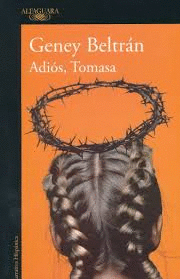 ADIOS TOMASA