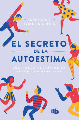 SECRETO DE LA AUTOESTIMA EL