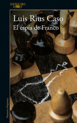EL ESPIA DE FRANCO