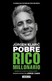 JURGEN KLARIC POBRE RICO MILLONARIO