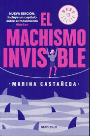 MACHISMO INVISIBLE EL