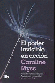 PODER INVISIBLE EN ACCION EL