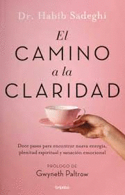 CAMINO A LA CLARIDAD EL