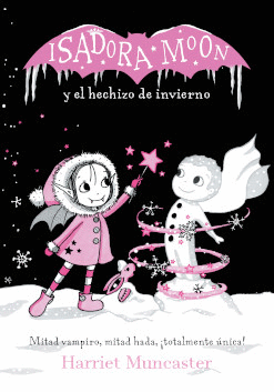 ISADORA MOON Y EL HECHIZO DE INVIERNO