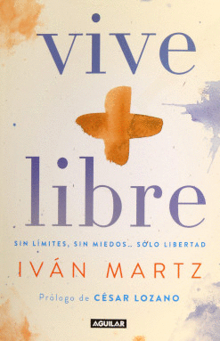 VIVE + LIBRE