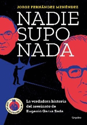 NADIE SUPO NADA