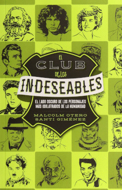 CLUB DE LOS INDESEABLES EL