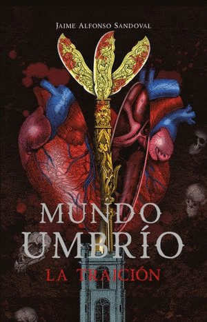 MUNDO UMBRIO 2 LA TRAICION