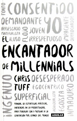 EL ENCANTADOR DE MILLENNIALS