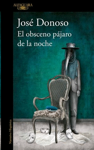EL OBSCENO PAJARO DE LA NOCHE