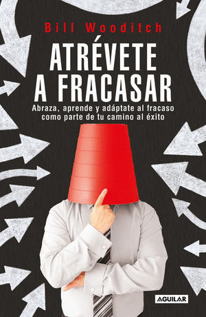 ATREVETE A FRACASAR