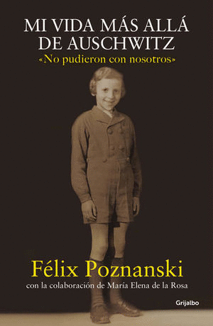 MI VIDA MAS ALLA DE AUSCHWITZ