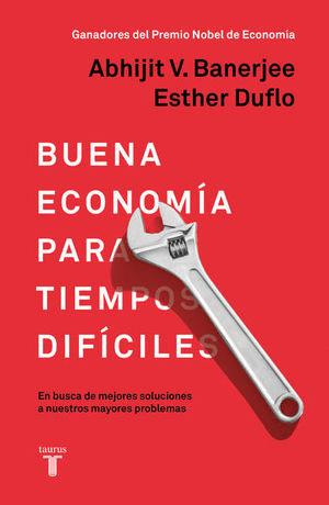 BUENA ECONOMIA PARA TIEMPOS DIFICILES