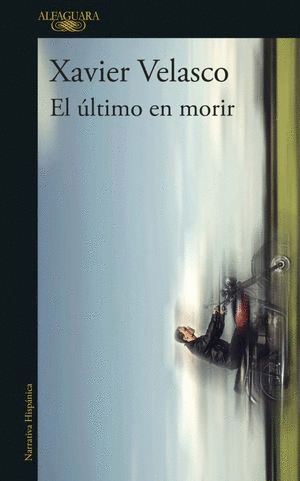 ULTIMO EN MORIR