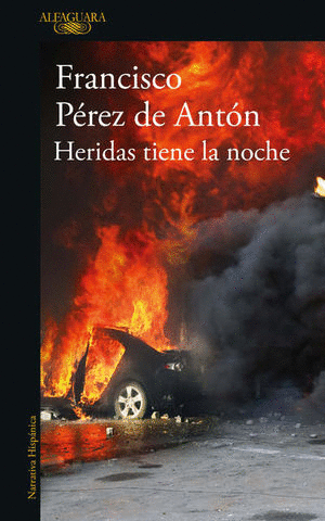 HERIDAS TIENE LA NOCHE