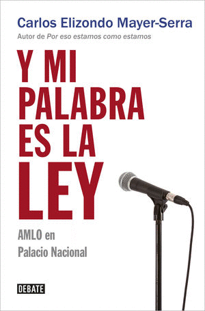 Y MI PALABRA ES LA LEY