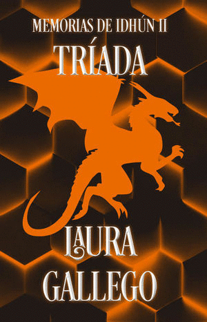 TRIADA MEMORIAS DE IDHUN II