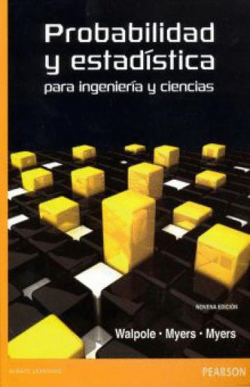 PROBABILIDAD Y ESTADISTICA PARA INGENIERIA Y CIENCIAS