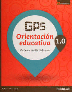 GPS ORIENTACION EDUCATIVA 1.0 BACHILLERATO
