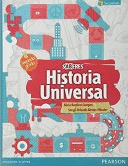 HISTORIA UNIVERSAL PARA 2 SECUNDARIA SABERES