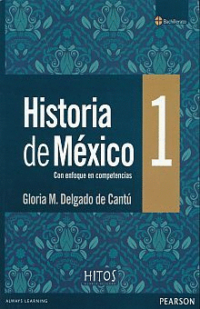 HISTORIA DE MEXICO 1 ENFOQUE POR COMPETENCIAS BACHILLERATO