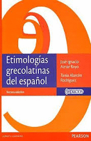 ETIMOLOGIAS GRECOLATINAS DEL ESPA�OL