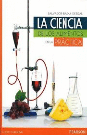 CIENCIA DE LOS ALIMENTOS EN LA PRACTICA LA