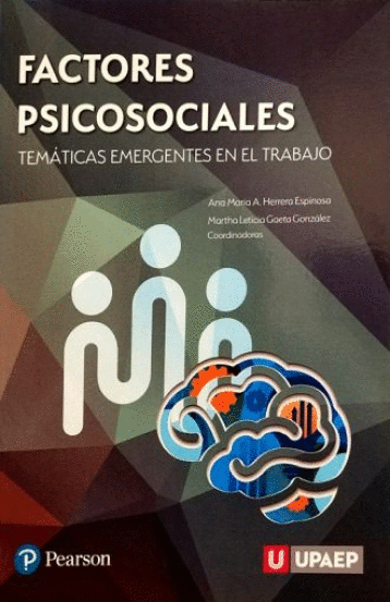 FACTORES PSICOSOCIALES TEMATICAS EMERGENTES EN EL TRABAJO