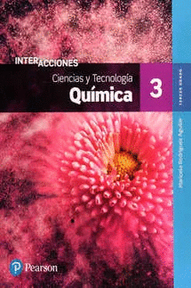 INTERACCIONES CIENCIAS Y TECNOLOGIA QUIMICA 3 SECUNDARIA