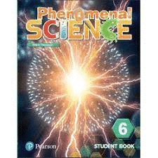 PHENOMENAL SCIENCE 6 STUDENT BOOK