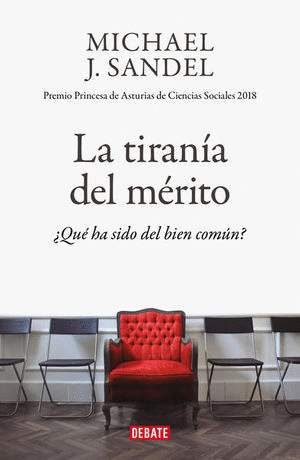 LA TIRANIA DEL MERITO