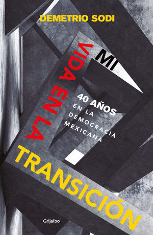 MI VIDA EN LA TRANSICION