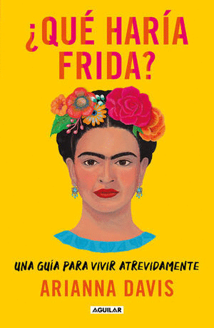 QUE HARIA FRIDA