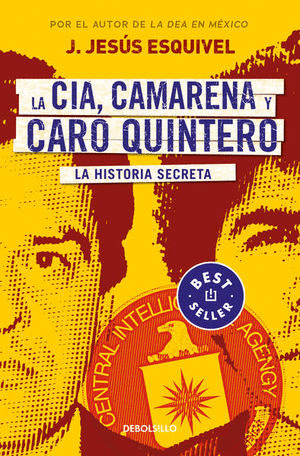 LA CIA CAMARENA Y CARO QUINTERO