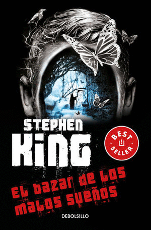 EL BAZAR DE LOS MALOS SUEOS