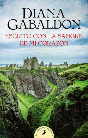 CLAIRE RANDALL 8 ESCRITO CON LA SANGRE DE MI CORAZON (OUTLANDER)